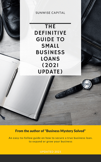 Definitive Guide to Business Loans 2021