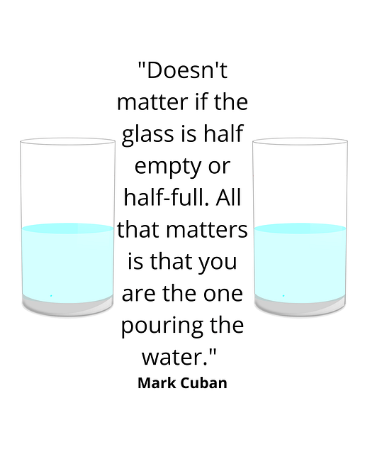 Mark Cuban half full or empty quote
