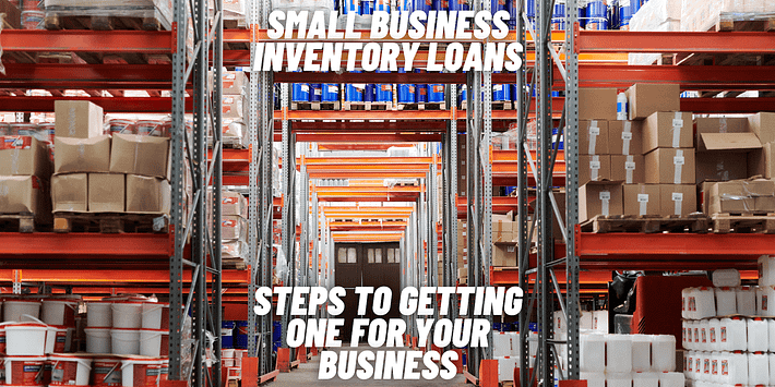 Small Business Inventory Loan 