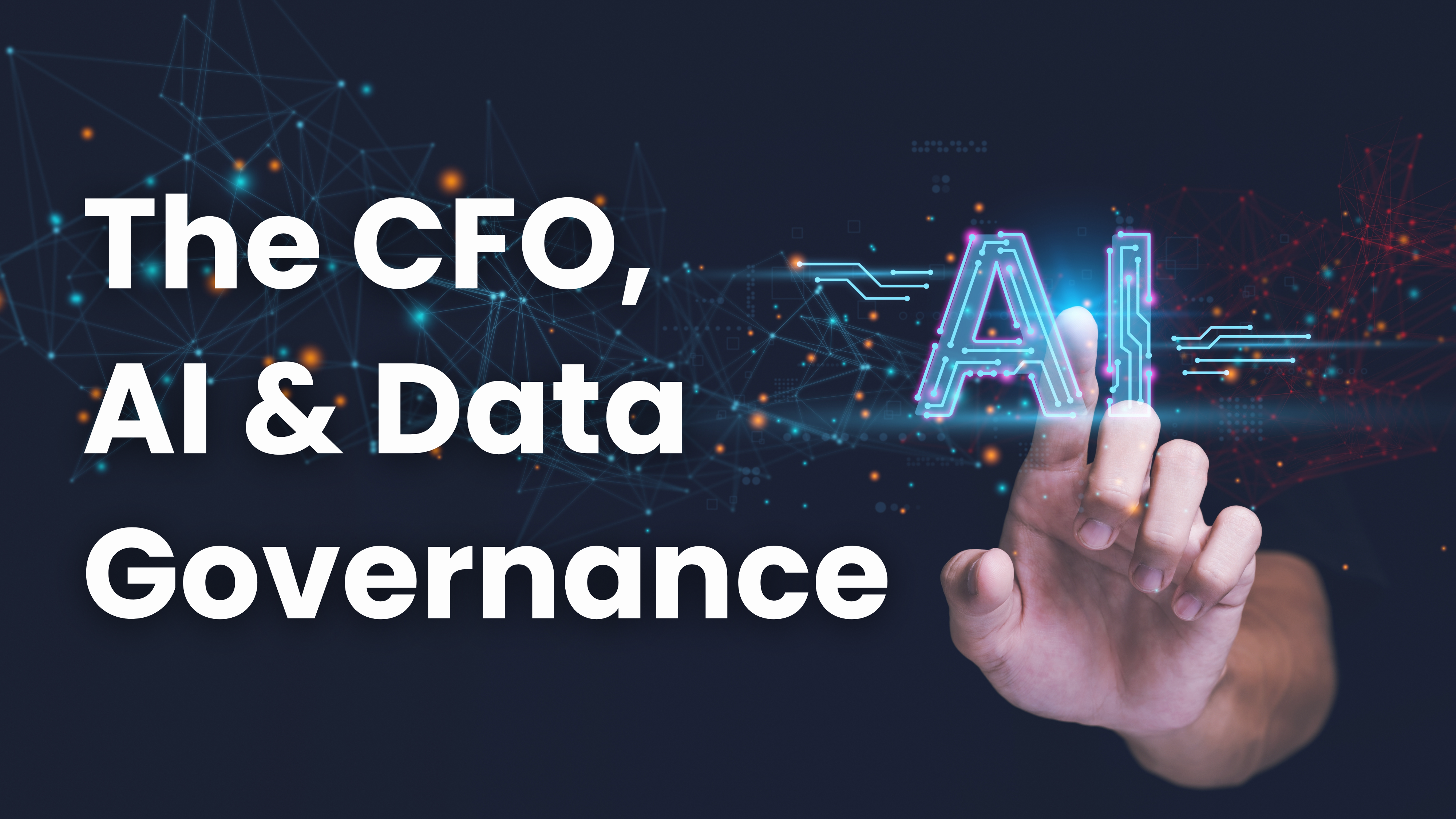 Modernizing Finance Will Your Data Governance Program Hold Up to the Demands of AI